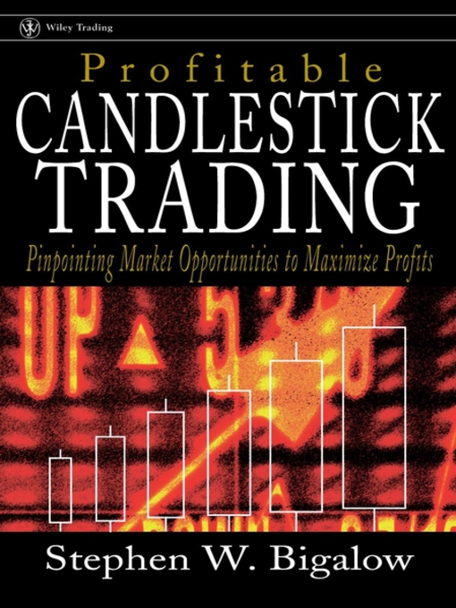 Title details for Profitable Candlestick Trading by Stephen W. Bigalow - Wait list
